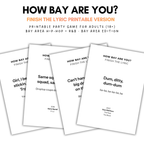 Finish The Lyric (Printable Deck) —  Bay Area Hip Hop & R&B