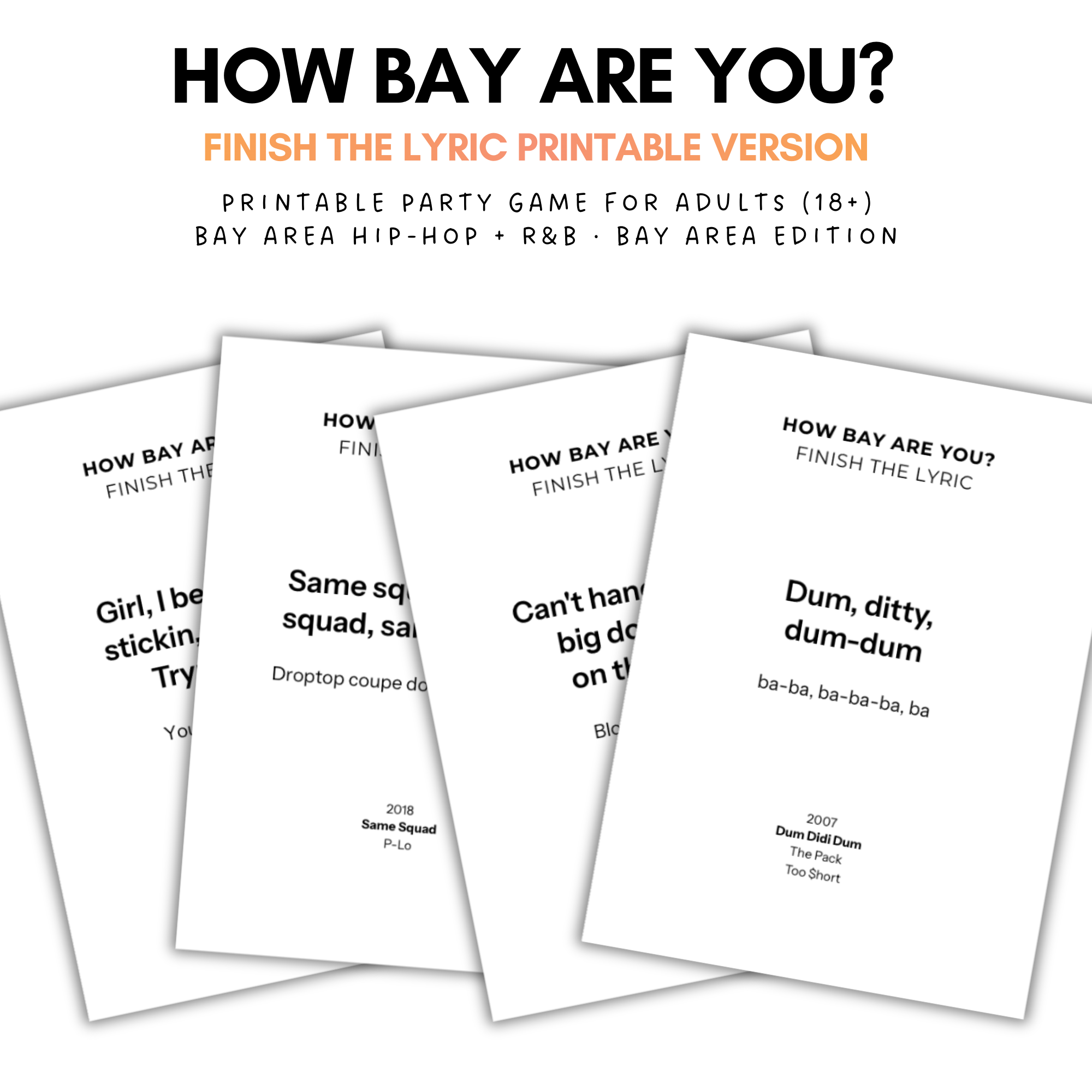 Finish The Lyric (Printable Deck) —  Bay Area Hip Hop & R&B