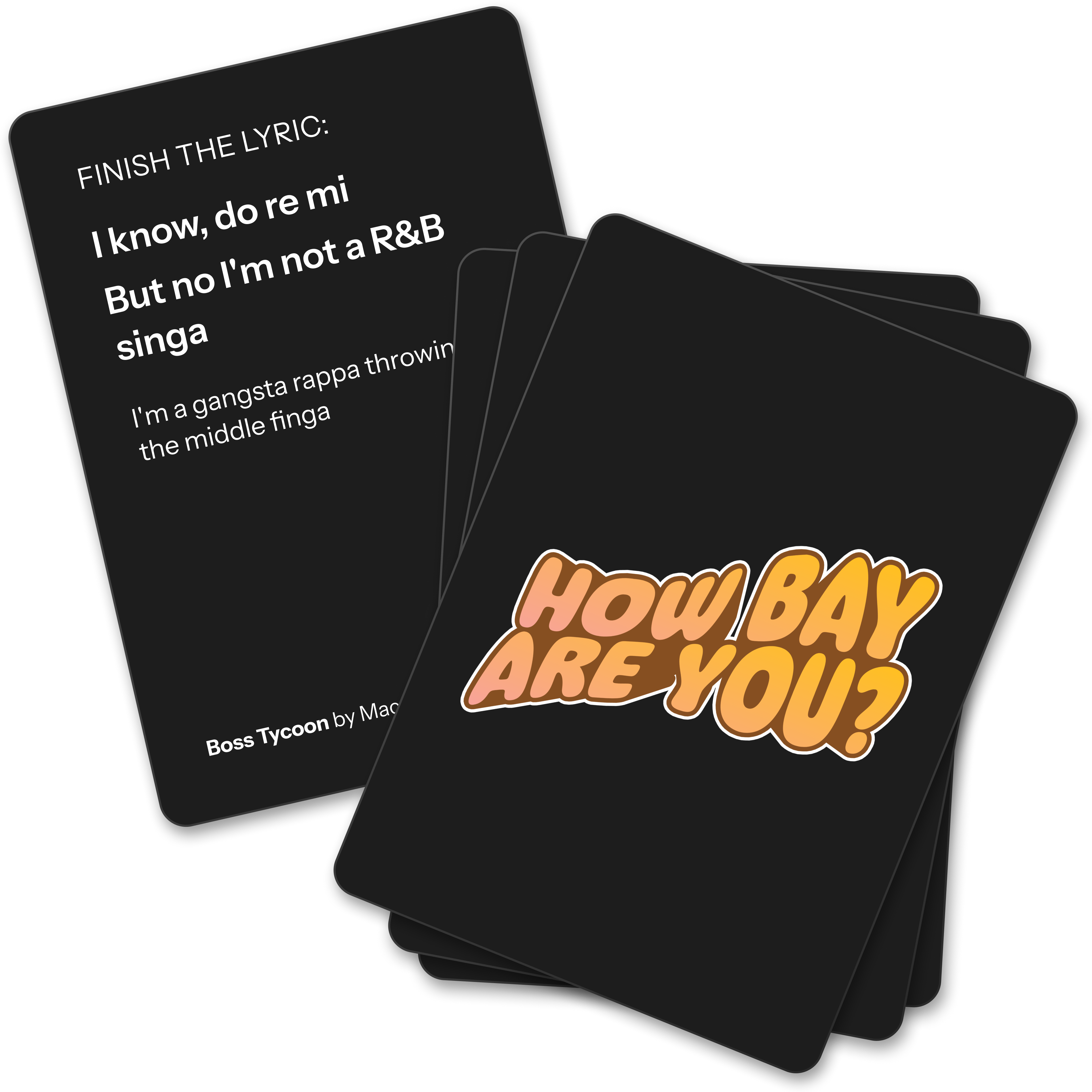 Black playing cards that say "How Bay Are You?" on top of a black card with white text